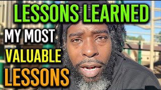My Most Valuable Lessons Learned