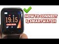 HOW TO CONNECT I5 SMARTWATCH TO YOUR SMARTPHONE | TUTORIAL | ENGLISH