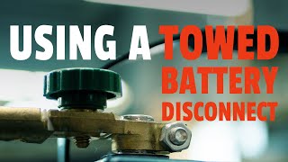 RVi Trip Tips: Using A Towed Battery Disconnect