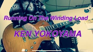 Running On The Winding Load / KEN YOKOYAMA #guitar #esp #ギター #e2 #弾いてみた