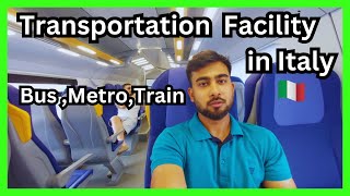 Transportation Facilities in italy 🇮🇹 I how to access bus ,train in rome | Indian student in italy