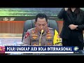 polri ungkap judi bola international