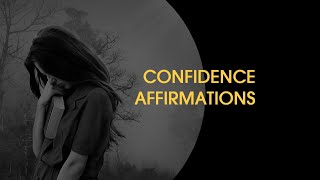 Extreme Self Confidence Affirmations, CONFIDENCE Affirmations - Reprogram Your Minds every morning!