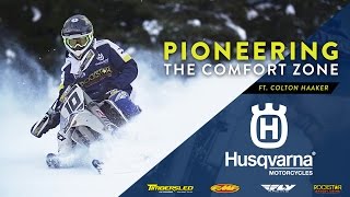 Pioneering the Comfort Zone Ft. Colton Haaker - Ep. 1