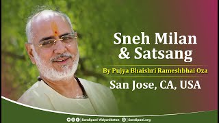 Satsang Yatra in San Jose | Pujya Bhaishri Rameshbhai Oza | San Jose, CA, USA