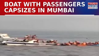 Boat Carrying Passengers to Elephanta Caves Capsizes Near Mumbai; Rescue Operations Underway | News