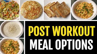 6 EASY POST WORKOUT MEAL OPTIONS !! ( No Supplements ) 🇮🇳