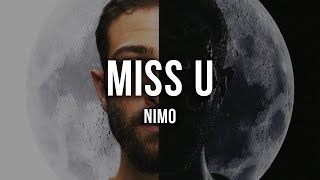 NIMO - MISS U [Lyrics]