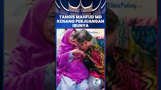 Tangis Haru Mahfud MD: Kenang Perjuangan Sang Ibu yang Sederhana dan Penuh Cinta