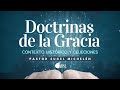 Las Doctrinas de la Gracia: Controversia y objeciones | Ps. Sugel Michelén