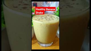 Healthy Banana Shake #shorts #short #viralvideo #shortvideo #shortsvideo #youtubeshorts #youtube