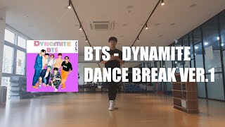 의정부중학교 1학년 / BTS - DYNAMITE DANCE BREAK VER. 1부