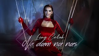 Lena Colak - Ne dam na nas (Official Video)