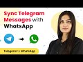 Telegram WhatsApp Integration - Sync Telegram Messages with WhatsApp