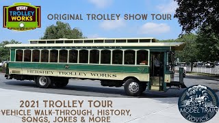 Hershey Trolley Works 2021 Original Trolley Show I Tour \u0026 Overview I Hershey Park I Chocolate World