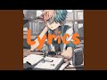 Lyrics (feat. 初音ミク)