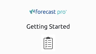 Getting Started with Forecast Pro