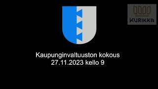 Kurikan kaupunginvaltuuston kokous 27.11.2023 kello 9.00