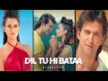 Dil Tu Hi Bataa | Full Screen Status | WhatsApp Status | Hrithik Roshan Kangana Ranaut| #shorts