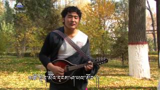 མཐུན་སྒྲིལ་གྱི་ལག་རྡང་། Tibetan songs 14