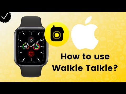 How to Use Walkie Talkie on Apple Watch?