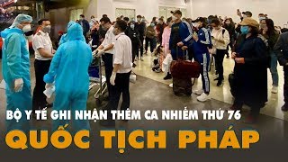 Bệnh nhân thứ 76 từng đến TP.HCM, Cần Thơ, Hội An, Huế và Ninh Bình