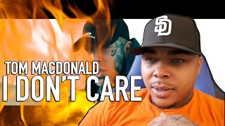 FIRST TIME HEARING Tom MacDonald - "I Dont Care" REACTION!!