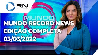 Mundo Record News - 03/03/2022