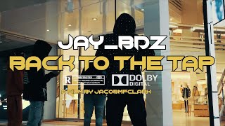 (Woodhull Babys) Jay BDZ - “BACK TO THE TAP” (Shot By @jacobmfclark) (Prod. by @elvisbeatsofficial)