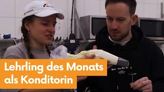 Lehrling des Monats | Ausbildung als Konditorin in Doberlug-Kirchhain