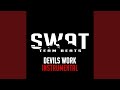 Devils Work (Instrumental)