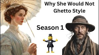 Why Season 1.  A Parody of the Last Play Written by George Bernard Shaw, Ghetto Style