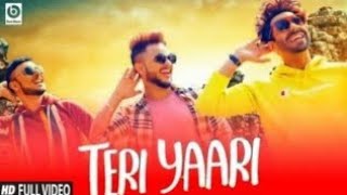 Teri Yaari (Full video song) millind Gaba | Mera Bhai mera yaar Meri Jaan Tu | friendship song 2020