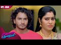 கண்ணெதிரே தோன்றினாள் | Kannedhirey Thondrinal  | Episode - 654 | Kalaignar TV