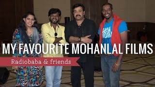 HAPPY BIRTHDAY LALETTAN | MOHANLAL at 60 | Which is your Favourite Mohanlal film | Radiobaba |