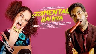 Judgementall Hai Kya Official Trailer Launch | Kangana Ranaut | Rajkummar Rao
