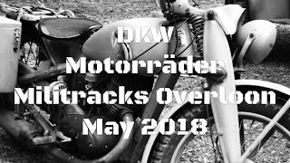 DKW Motorräder/ DKW Motorcycles - Militracks May 2018