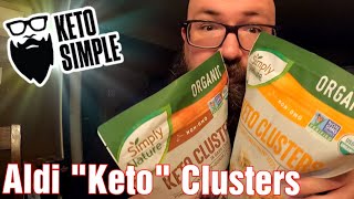 Aldi Keto Clusters - Regular and Chocolate - Pushing the limits of what's #Keto