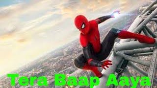 Spider-Man | Official Remix Song | Tera Baap Aaya( A\K Remix King)