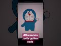 #doraemon  with Python turtle 🐢 Dm on insta for code...! #office #videos #videos #python