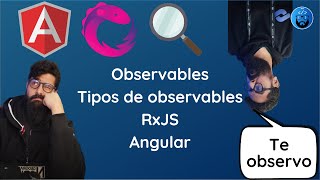 Observables en #ANGULAR y #RxJS