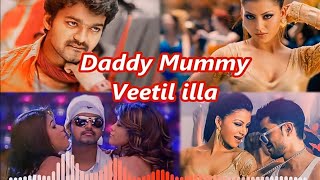 Daddy mummy tamil song | high quality audio | and lyrical video | vijay, urvachi rautela, nayanthara