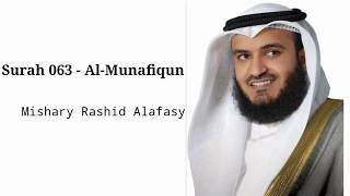 Surah 063 - Al-Munafiqun recited by Mishary Rashid Alafasy