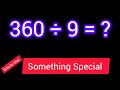 360 Divided by 9 ||360 ÷ 9||How do you divide 360 by 9 step by step?||Long Division