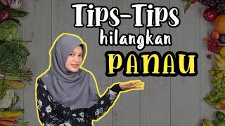 TIPS-TIPS HILANGKAN PANAU | PETUA MZY