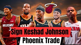 I Predicted Keshad Johnson \u0026 Jimmy Butler’s SHOCKING Miami Heat Trade with Phoenix!