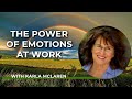 Karla McLaren: The Power of Emotions at Work