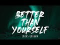 Lukas Graham - Better Than Yourself (Lyrics)