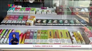 Xử lý nghiêm việc kinh doanh thuốc lá điện tử | VTV24