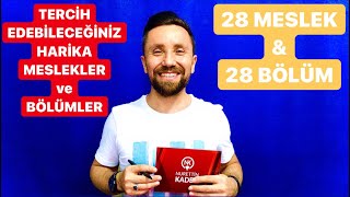 TERCİH EDİLMESİ GEREKEN HARİKA MESLEKLER ve BÖLÜMLER📌(28 MESLEK/BÖLÜM)